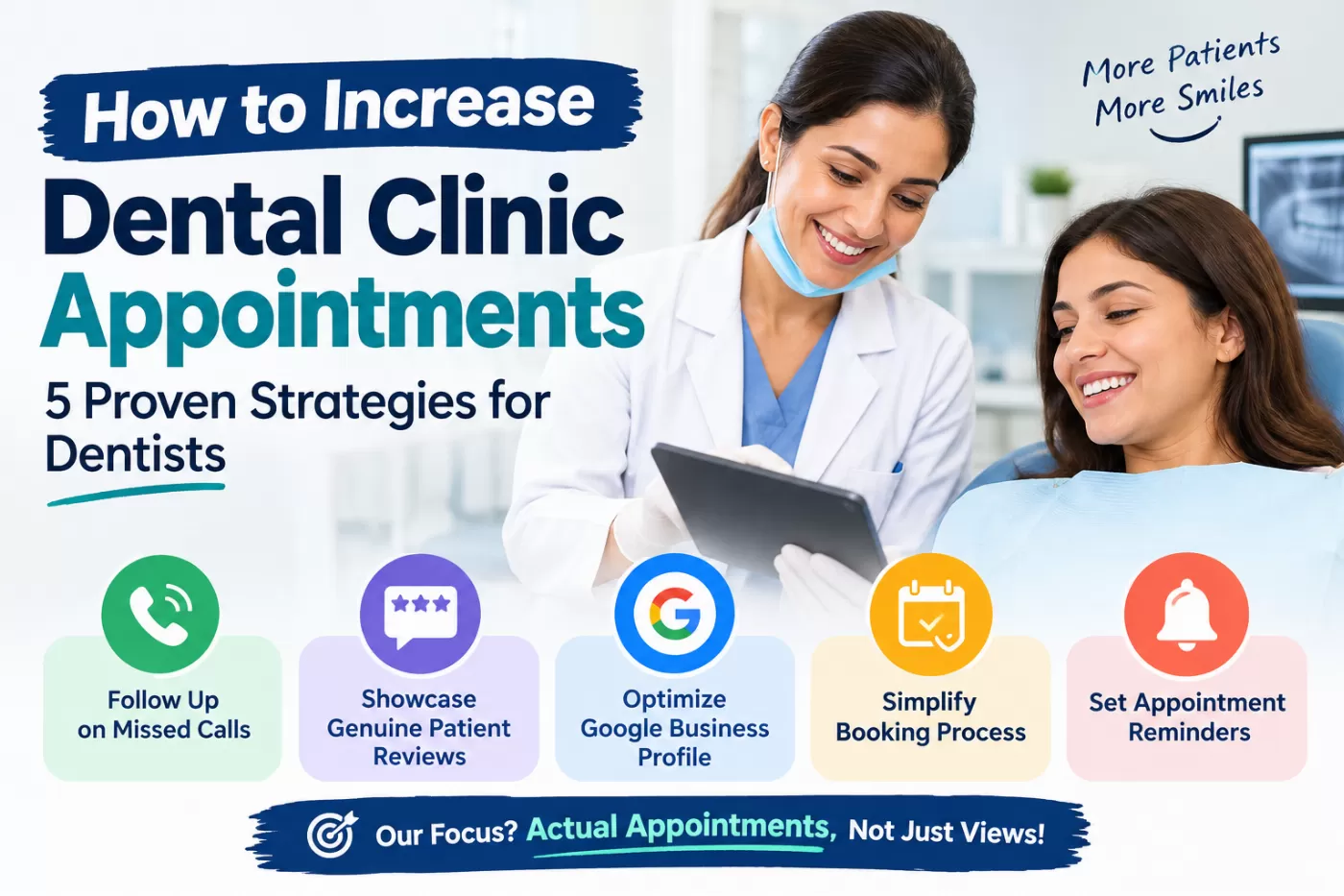 How to Increase Dental Clinic Appointments: 5 Proven Strategies for Dentists